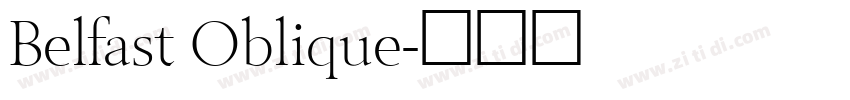 Belfast Oblique字体转换